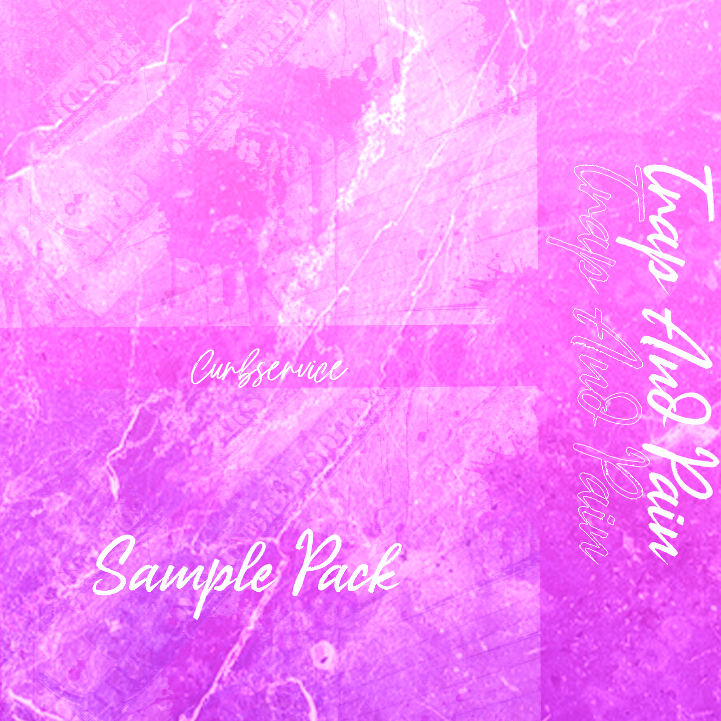 Trap and Pain Sample Pack